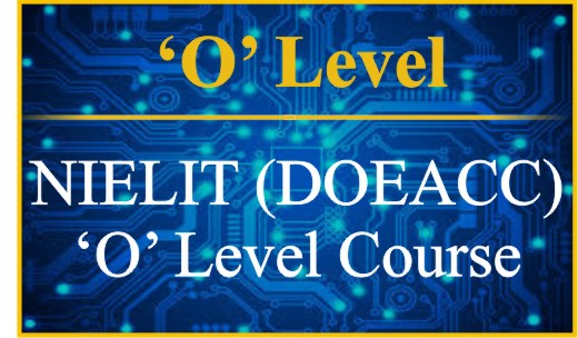 (NIELIT) DOEACC 'O' Level Course Syllabus- 'O' Level